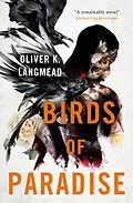 E-Book (epub) Birds of Paradise von Oliver Langmead