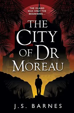 E-Book (epub) The City of Dr Moreau von J. S. Barnes