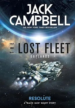 E-Book (epub) The Lost Fleet: Outlands - Resolute von Jack Campbell