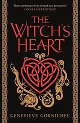 Kartonierter Einband The Witch's Heart von Genevieve Gornichec