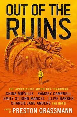 E-Book (epub) Out of the Ruins von China Miéville, Ramsey Campbell, Charlie Jane Anders