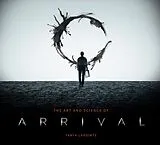 Fester Einband The Art and Science of Arrival von Tanya Lapointe