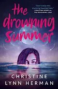 E-Book (epub) The Drowning Summer von Christine Lynn Herman