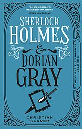 eBook (epub) The Classified Dossier - Sherlock Holmes and Dorian Gray de Christian Klaver