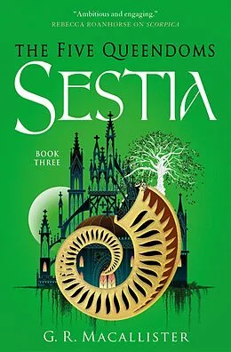 E-Book (epub) The Five Queendoms - Sestia von G. R. Macallister