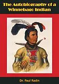 E-Book (epub) Autobiography of a Winnebago Indian von Paul Radin