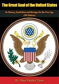 E-Book (epub) Great Seal of the United States von Paul Foster Case