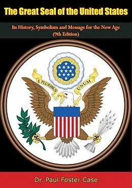 E-Book (epub) Great Seal of the United States von Paul Foster Case