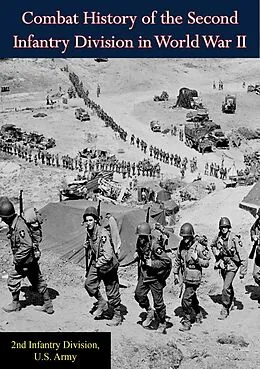 E-Book (epub) Combat History of the Second Infantry Division in World War II von U. S. Army