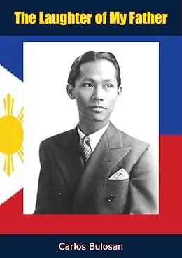 E-Book (epub) Laughter of My Father von Carlos Bulosan