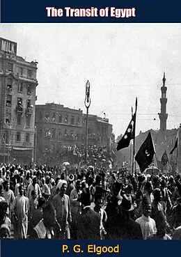 E-Book (epub) Transit of Egypt von P. G. Elgood