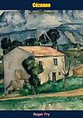 E-Book (epub) Cezanne von Roger Fry