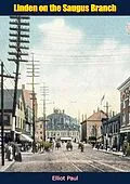 E-Book (epub) Linden on the Saugus Branch von Elliot Paul