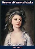 E-Book (epub) Memoirs of Countess Potocka von Anna Potocka