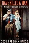 E-Book (epub) I Have Killed Man! von Cecil Freeman Gregg