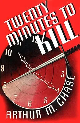 E-Book (epub) Twenty Minutes To Kill von Arthur Chase