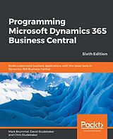 eBook (epub) Programming Microsoft Dynamics 365 Business Central de Brummel Mark Brummel
