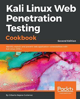 E-Book (epub) Kali Linux Web Penetration Testing Cookbook von Najera-Gutierrez Gilberto Najera-Gutierrez