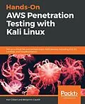 E-Book (epub) Hands-On AWS Penetration Testing with Kali Linux von Gilbert Karl Gilbert