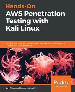 E-Book (epub) Hands-On AWS Penetration Testing with Kali Linux von Gilbert Karl Gilbert