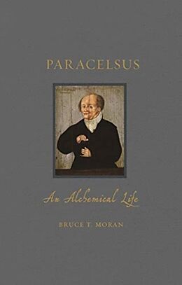 Livre Relié Paracelsus de Bruce T. Moran