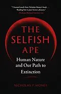 E-Book (epub) Selfish Ape von Money Nicholas P. Money