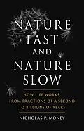E-Book (epub) Nature Fast and Nature Slow von Money Nicholas P. Money