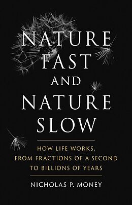 eBook (epub) Nature Fast and Nature Slow de Money Nicholas P. Money