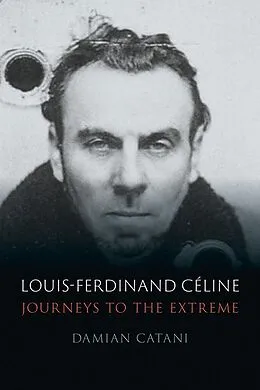 E-Book (epub) Louis-Ferdinand Celine von Catani Damian Catani