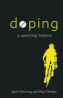 E-Book (epub) Doping von Henning April Henning, Dimeo Paul Dimeo