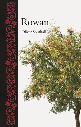 Livre Relié Rowan de Oliver Southall