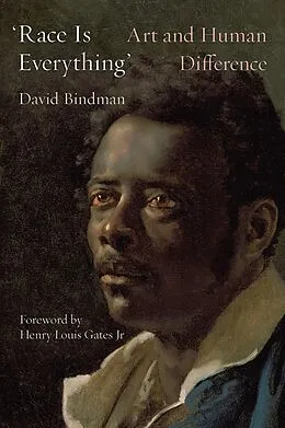 E-Book (epub) 'Race Is Everything' von Bindman David Bindman