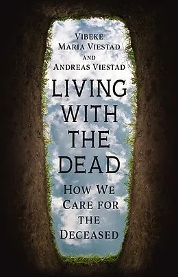 E-Book (epub) Living with the Dead von Viestad Vibeke Maria Viestad, Viestad Andreas Viestad