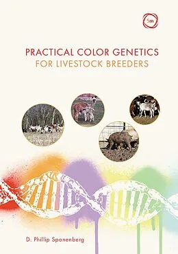 E-Book (epub) Practical Color Genetics for Livestock Breeders von D. Phillip Sponenberg