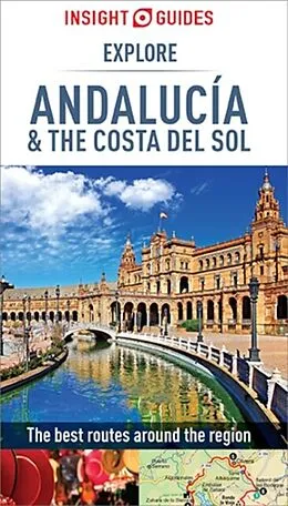 E-Book (epub) Insight Guides Explore Andalucia & Costa del Sol (Travel Guide eBook) von Apa Publications Limited, Insight Guides
