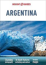 E-Book (epub) Insight Guides Argentina (Travel Guide eBook) von Insight Guides