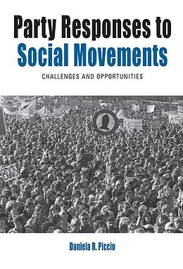 E-Book (epub) Party Responses to Social Movements von Daniela R. Piccio