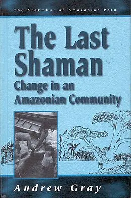 E-Book (pdf) The Last Shaman von Andrew Gray