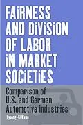 E-Book (pdf) Fairness and Division of Labor in Market Societies von Hyeong-Ki Kwon