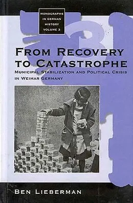 E-Book (pdf) From Recovery to Catastrophe von Ben Lieberman