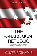 E-Book (epub) The Paradoxical Republic von Oliver Rathkolb