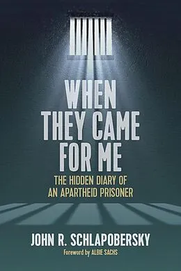 E-Book (epub) When They Came for Me von John R. Schlapobersky