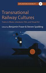 eBook (epub) Transnational Railway Cultures de 