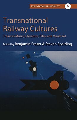 eBook (epub) Transnational Railway Cultures de 