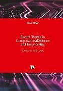 Recent Trends in Computational Science and Engineering