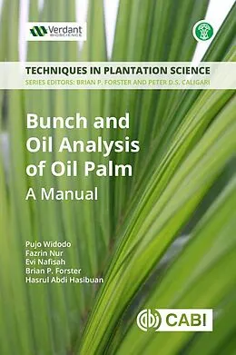 E-Book (epub) Bunch and Oil Analysis of Oil Palm von Pujo Widodo, Fazrin Nur, Evi Nafisah