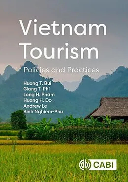 E-Book (epub) Vietnam Tourism von Huong T. Bui, Giang T. Phi, Long H. Pham