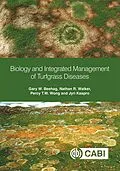E-Book (epub) Biology and Integrated Management of Turfgrass Diseases von Gary W. Beehag, Nathan R. Walker, Percy T. W. Wong