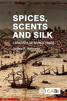 E-Book (epub) Spices, Scents and Silk von James Hancock