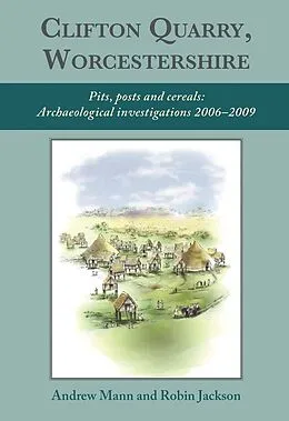 E-Book (pdf) Clifton Quarry, Worcestershire von Jackson Robin Jackson, Mann Andrew Mann